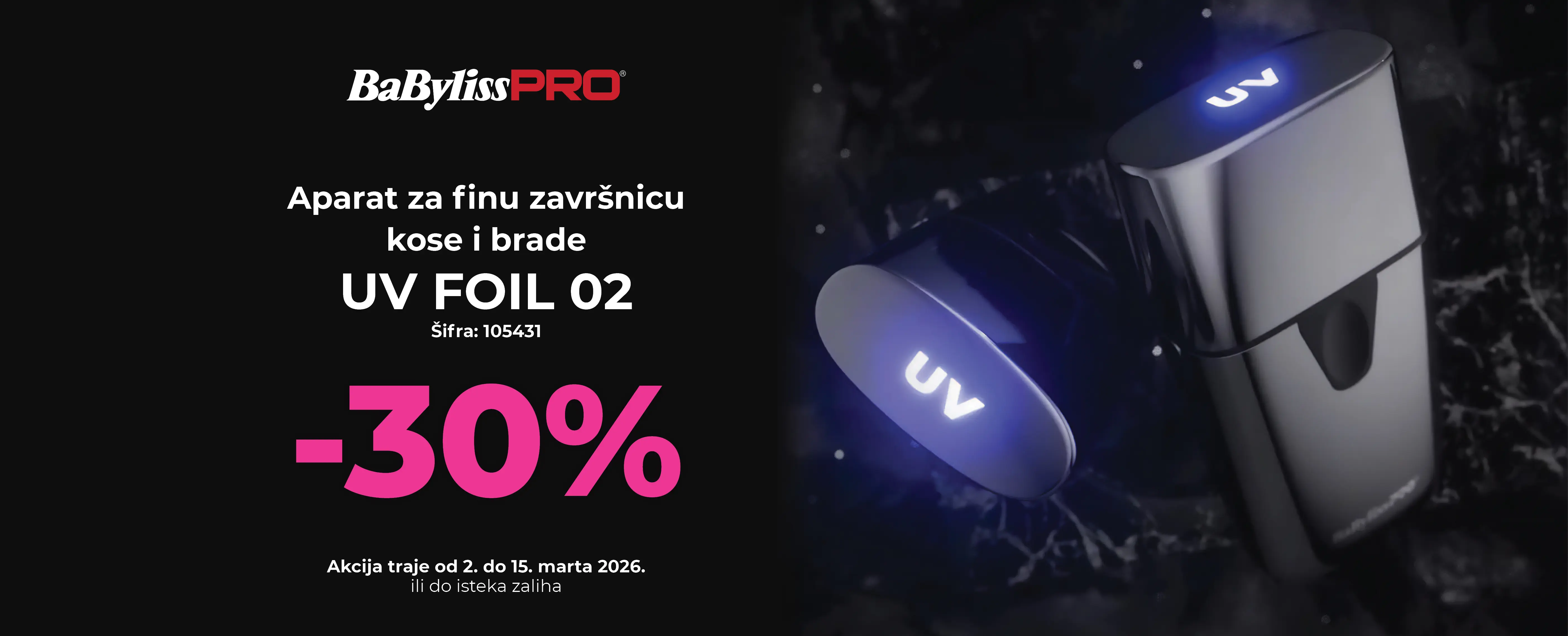 Aparat za finu završnicu kose i brade UV FOIL 02 BaBylissPRO