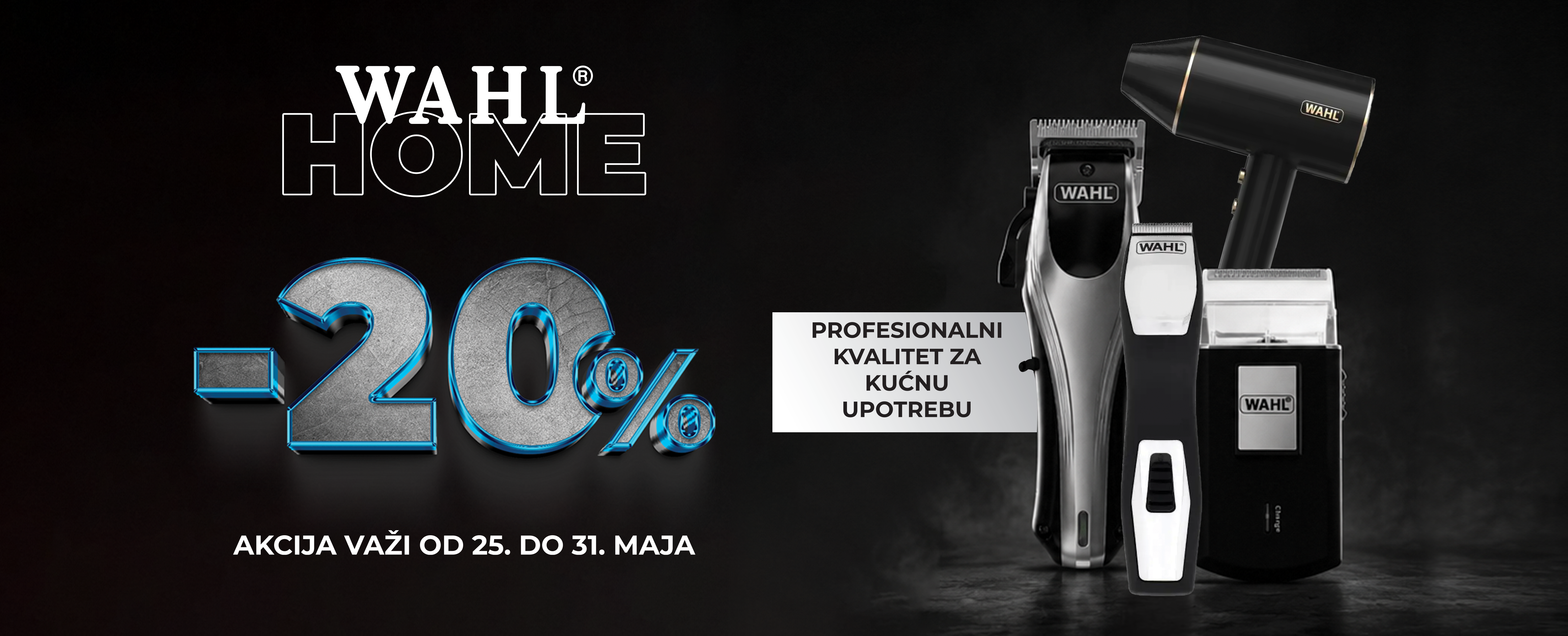 WAHL HOME
